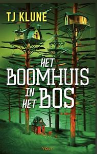 Het boomhuis in het bos by TJ Klune