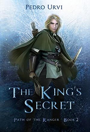 The King's Secret by Pedro Urvi
