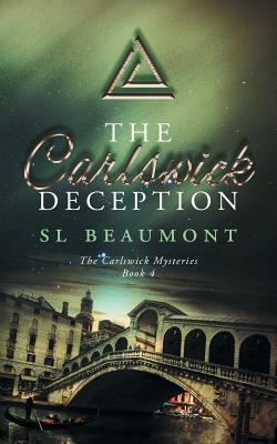 The Carlswick Deception by S.L. Beaumont