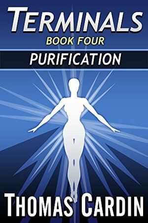 Purification by Thomas Cardin