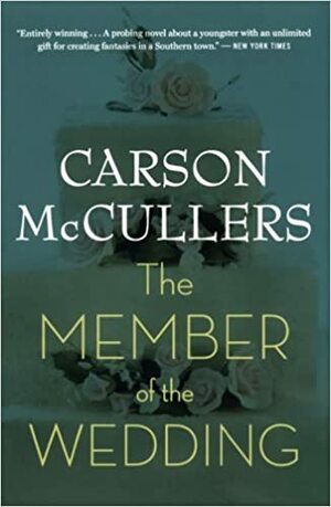 A Convidada do Casamento by Carson McCullers