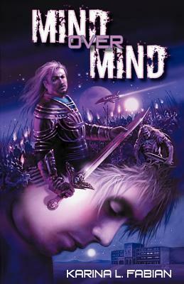 Mind Over Mind by Karina L. Fabian