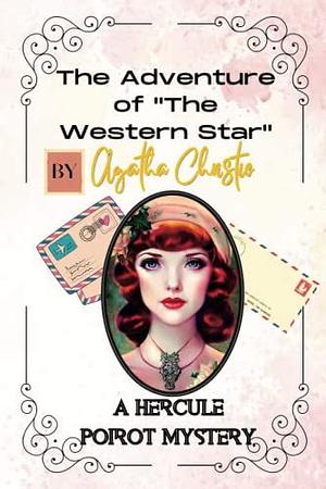 The Adventure of The Western Star by Agatha Christie