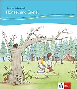 Hänsel und Gretel by Brüder Grimm, Angelika Lundquist-Mog