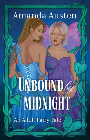 Unbound by Midnight by Amanda Austen