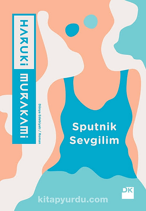 Sputnik Sevgilim by Haruki Murakami