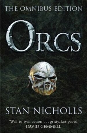 Orcs: Bodyguard of Lightning; Legion of Thunder; Warriors of the Tempest by Stan Nicholls