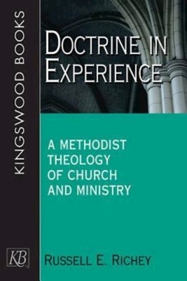 Doctrine in Experience by Russell E. Richey