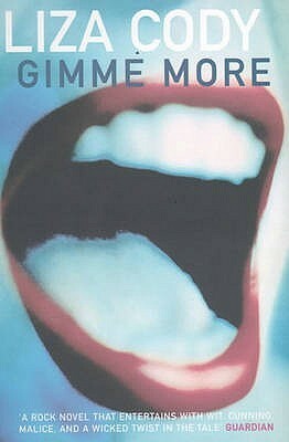 Gimme More by Liza Cody