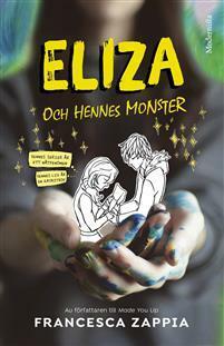 Eliza och hennes monster by Francesca Zappia