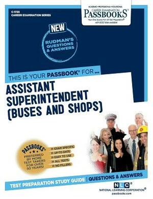 Assistant Superintendent (Buses and Shops) by National Learning Corporation