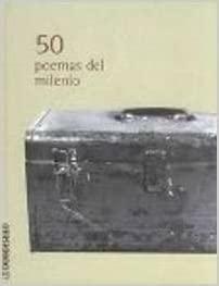 50 poemas del milenio / 50 Poems of the Millennium by Random House Mondadori