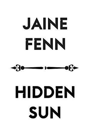 Hidden Sun: Shadowlands Book I by Jaine Fenn, Jaine Fenn