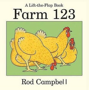 Farm 123 by Rod Campbell