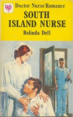 South Island Nurse by Belinda Dell