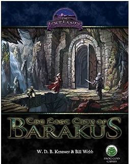 The Lost City of Barakus (The Lost Lands) by Bill Webb