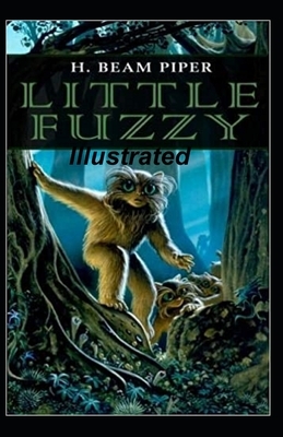 Little Fuzzy Illustrated by H. Beam Piper