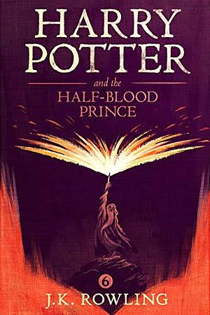 Harry Potter and the Half-Blood Prince by J.K. Rowling