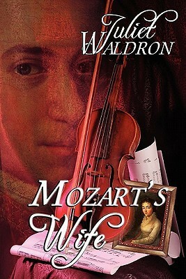 Mozart's Wife by Juliet Waldron