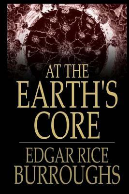 At the Earth's Core by Edgar Rice Burroughs