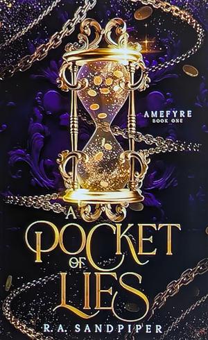 A Pocket of Lies by R. A. Sandpiper