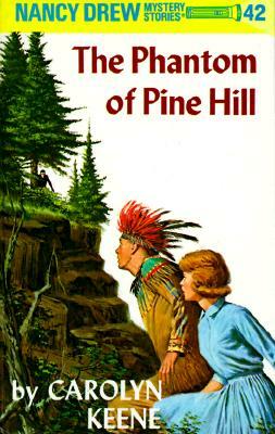The Phantom of Pine Hill by Carolyn Keene