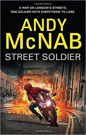 Street Soldier by Andy McNab