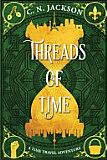 Threads of Time by C.N. Jackson