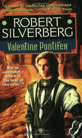 Valentine Pontifex by Robert Silverberg