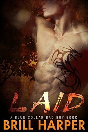 Laid by Brill Harper