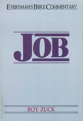 Job- Everyman's Bible Commentary by Roy B. Zuck