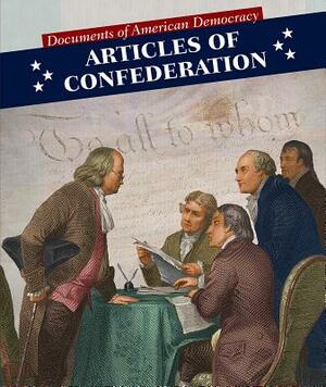 Articles of Confederation by Heather Moore Niver