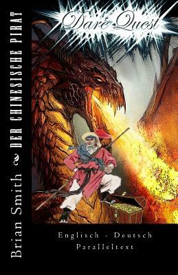 Der chinesische Pirat by Brian Smith