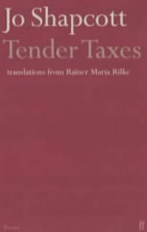 Tender Taxes by Jo Shapcott
