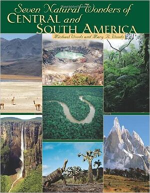 Seven Natural Wonders of North America by Michael Woods, Mary B. Woods