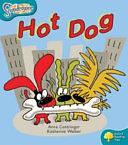 Oxford Reading Tree: Stage 9: Snapdragons: Hot Dog by Anne Cottringer