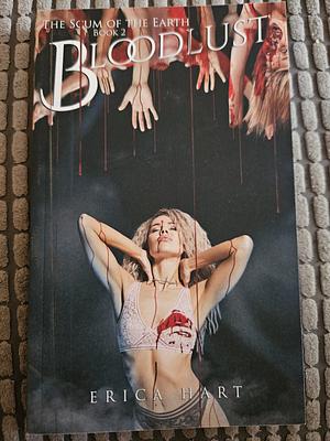 Bloodlust by Erica Hart