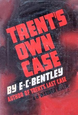 Trent's Own Case by E.C. Bentley
