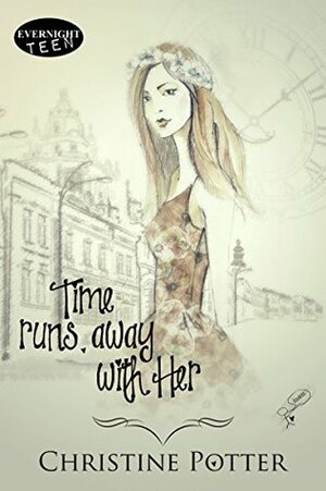 Time Runs Away with Her by Christine Potter