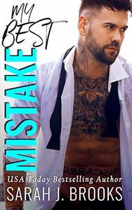 My Best Mistake by Sarah J. Brooks