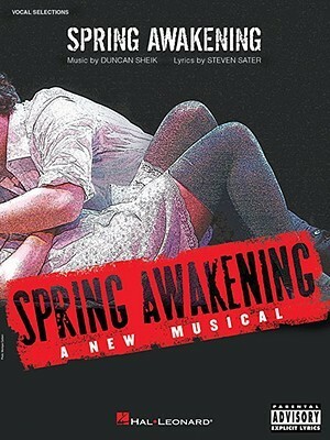 Spring Awakening - Vocal Selections by Steven Sater