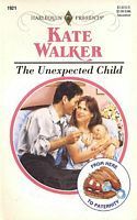 The Unexpected Child by Kate Walker