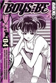 Boys Be, Volume 4 by Masahiro Itabashi, Hiroyuki Tamakoshi