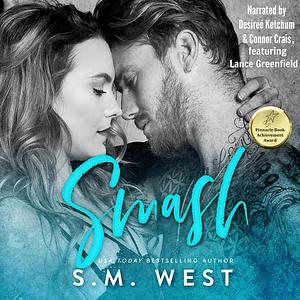 Smash by S.M. West