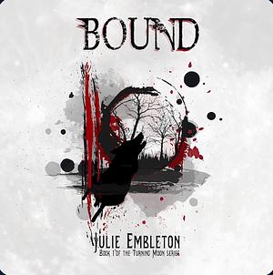 Bound by Julie Embleton