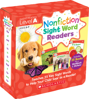 Nonfiction Sight Word Readers: Guided Reading Level a (Parent Pack): Teaches 25 Key Sight Words to Help Your Child Soar as a Reader! by Liza Charlesworth