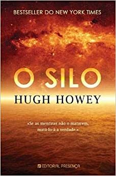 O Silo by Hugh Howey
