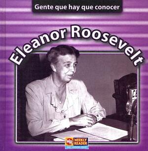 Eleanor Roosevelt by Jonatha A. Brown