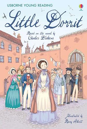 Little Dorrit by Charles Dickens