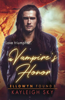 A Vampire's Vow by Kayleigh Sky